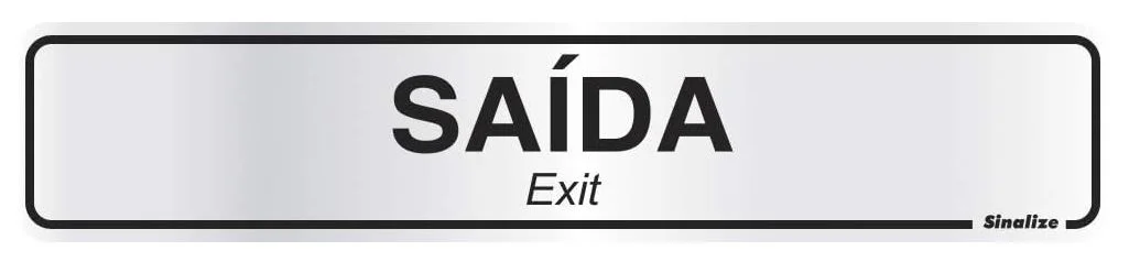 Placa de sinalizacao aluminio saida 5x25cm